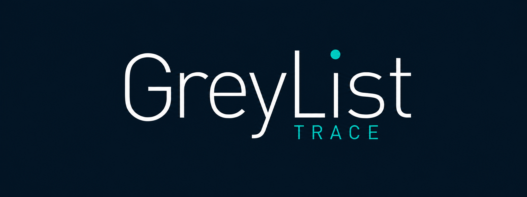 Greylist Trace